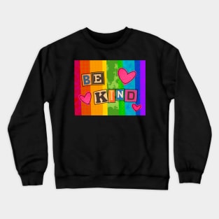 Be Kind Crewneck Sweatshirt